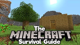 The Minecraft Survival Guide ▫ Surviving Your First Night 113 Lets Play  Tutorial Part 1 [upl. by Atsirk]