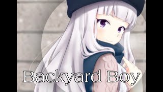 🎶Nightcore  Backyard Boy  Lyrics [upl. by Ttennaej]