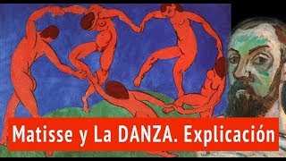 La danza de Matisse Explicación del cuadro [upl. by Anerys]