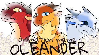 Oleander  Wings of Fire Animation Meme [upl. by Urian]