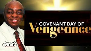 Bishop Oyedepo declares Vengeance on the camp of our enemies  Prophetic declaration [upl. by Rivera823]