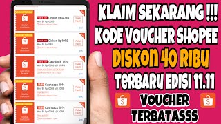 Kode Voucher Shopee Diskon 40 Ribu Edisi 1111 [upl. by Akem]