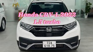 HONDA CRV 2022 15 turbo  Bản L [upl. by Killigrew463]