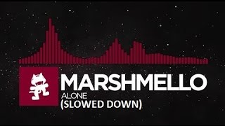 Marshmello  Alone Slowed Down [upl. by Jereme]