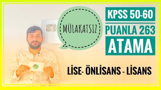 KPSS 50  60 PUANLA MÜLAKATSIZ 263 ATAMA  ONLİNE MMEUR ALIMI AKDENİZ ÜNİVERSİTESİ MEMUR ALIMI [upl. by Farly]