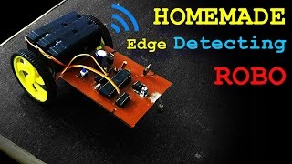 Home Made Table Edge Detecting Robo [upl. by Adelice242]