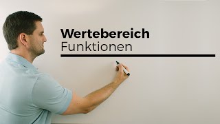 Wertebereich bei Funktionen  Mathe by Daniel Jung [upl. by Assirialc]