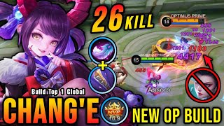 26 Kills No Death New OP Build for Change 100 Unstoppable  Build Top 1 Global Change  MLBB [upl. by Vandervelde]