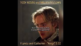 TOBY REGBO e MEGAN FOLLOWS quotReignquot 302 Francis e Catherine Madre e figlio [upl. by Wernsman]