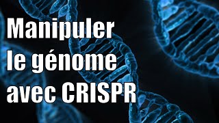 Modifier le génome avec CRISPR [upl. by Yelrebmik]