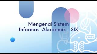 Tutorial Sistem Informasi Akademik ITB SIX [upl. by Adnwahsal]