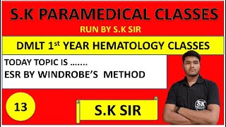 ESR By Wintrobes Tube Mthod  Erythrocyte Sedimantation Rate  Hematology By SK Sir [upl. by Attenahs]