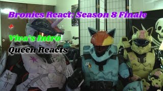 Queen Reacts Bronies React Season 8 Finale  Vivas Intro [upl. by Patton]