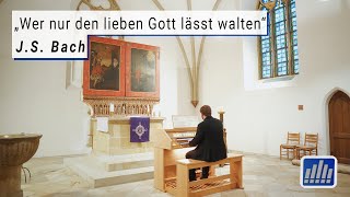 quotWer nur den lieben Gott lässt waltenquot  J S Bach  BWV 642  Gloria Nobilis Kapella [upl. by Lladnew247]