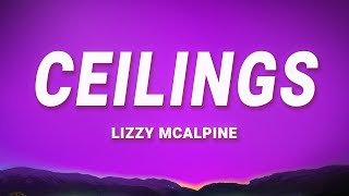 Lizzy McAlpine  Ceilings Lyrics [upl. by Raman]