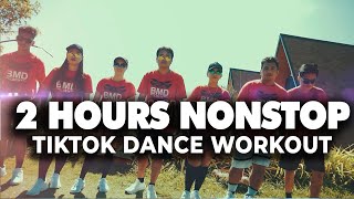 2 HOURS NONSTOP TIKTOK DANCE WORKOUT  BMD CREW [upl. by Nadruoj]