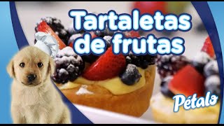 Tartaletas de frutas con crema pastelera Tu Cocina Pétalo® [upl. by Nahtnoj932]