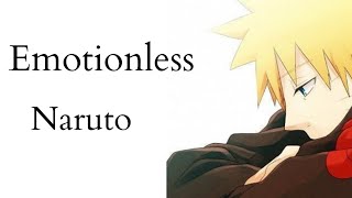 What if Naruto was Emotionless  OP Naruto  One Shot  ft thecursedhatake3687 [upl. by Juno]