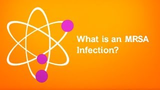 What is an MRSA Infection Staph Infection Super Bug [upl. by Ecnarwal]