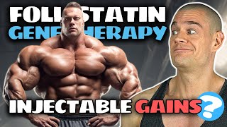 Follistatin Gene Therapy Works Gain Muscle Without Training NEW Myostatin Inhibitors [upl. by Snoddy727]