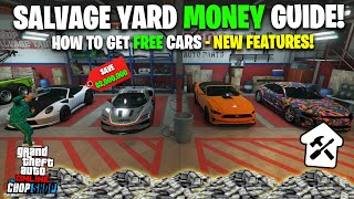 GTA Online SALVAGE YARD Money Guide 2024  GET CARS 99 OFF  Business Guide To Make MILLIONS [upl. by Alhan]