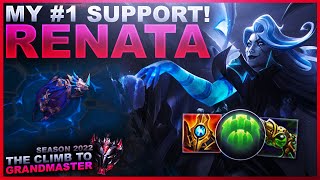 RENATA IS MY 1 SUPPORT  Climb to Grandmaster League of Legends [upl. by Annaoj]