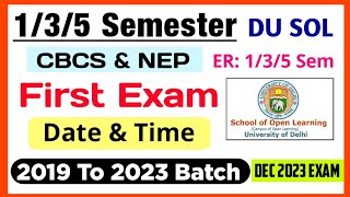 SOL 135 Semester Exam Date amp Time  Sol 135 Semester Datesheet  Sol Admit Card 135 Semester [upl. by Fidelia747]