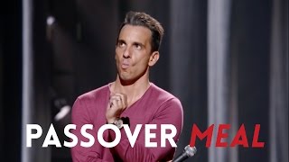 Passover Meal  Sebastian Maniscalco Arent You Embarrassed [upl. by Slrahc958]