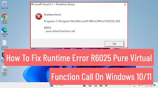 How To Fix Runtime Error R6025 Pure Virtual Function Call On Windows 1011 FIXED [upl. by Diarmuid144]