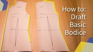 DETAILED HOW TO MAKE BASIC BODICE BLOCK PATTERN  KIM DAVE [upl. by Zipah366]