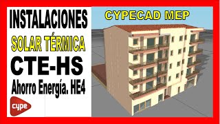 CYPECAD MEP SOLAR TÉRMICA CYPECAD MEP HE Ahorro E Tutorial Clase 46 Instalaciones del edificio [upl. by Va]