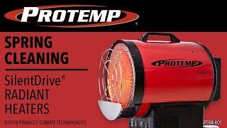 ProTemp SilentDrive® Radiant Heater Spring Cleaning [upl. by Samul]