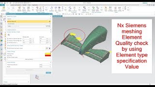 Siemens Nx Meshing element quality check during FEA simulation analysis solver [upl. by Ardnaed693]