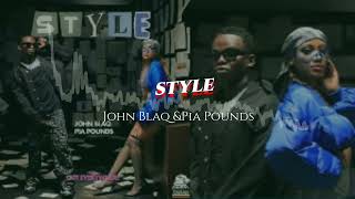 STYLE  John Blaq amp Lydia Jazmine Official P Visualizer Latest Ugandan Music 🎶 2024 [upl. by Rebecca484]