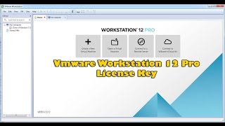 Vmware Workstation 12 Pro License Key Free Download Update 2017 [upl. by Anair]