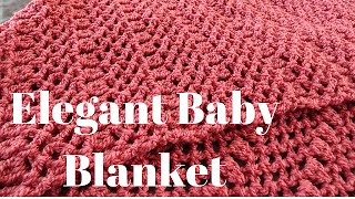 Learn To Make A Stylish Crochet Baby Blanket With This Tutorial  Elegant Baby Blanket [upl. by Lachus]