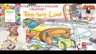 Topsy Turvy Land Poem  Class5  English  Chapter7 Marigold [upl. by Alyahsat]