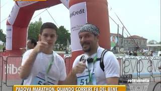 TG PADOVA 01032017  PADOVA MARATHON QUANDO CORRERE FA DEL BENE [upl. by Droffats]