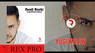 REZKI OUALI 2018  YUGI WULIW [upl. by Astor]