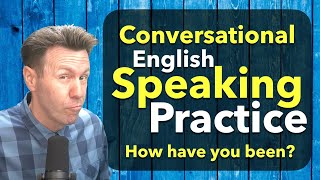 Conversation English Speaking Practice [upl. by Nathanial]