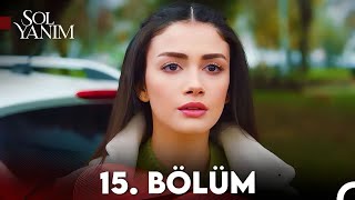 Sol Yanım 15 Bölüm [upl. by Damha]