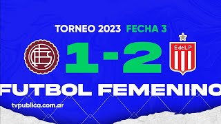 Lanús vs Estudiantes de la Plata Fecha 03 del Campeonato Femenino YPF Torneo 2023 [upl. by Ennaid332]