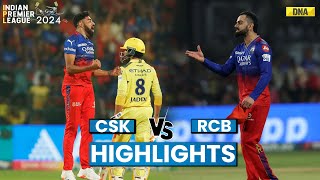 RCB Vs CSK Highlights Royal Challengers Bengaluru Beat Chennai Super Kings By 27 Runs  IPL 2024 [upl. by Terrijo846]