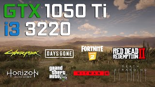 GTX 1050 Ti  i3 3220 in 2021  Test in 8 Games [upl. by Anirahtak331]