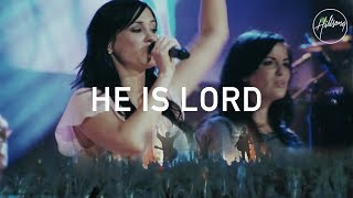 He Is Lord  Hillsong Worship [upl. by Enaj906]