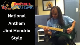 National Anthem Jimi Hendrix Style [upl. by Enelia]