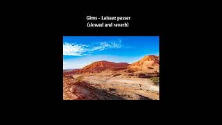 Maître Gims  Laissez passer slowed and reverb [upl. by Liban695]