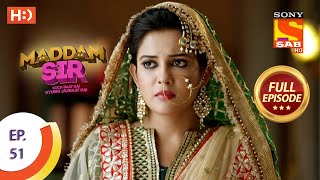 Maddam Sir  Ep 51  Full Episode  20th August 2020 [upl. by Ellah]