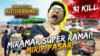 31 KILL SAPU BERSIH MIRAMAR YANG RAME KAYAK PASAR  PUBG Mobile Indonesia [upl. by Ahseikan]