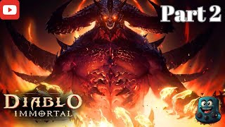 Diablo Immortal Part 2 [upl. by Niwdla93]